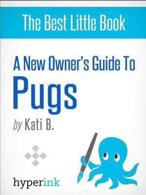 cover image of A New Owner's Guide to Pugs